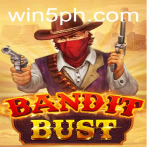 BanditBust: Unveiling the Thrilling World of Busts and Bravado