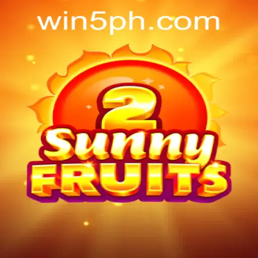 SunnyFruits2: A Vibrant Gaming Experience with 5PH.COM